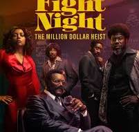 <b>Tandy Culpepper Reviews <i>Fight Night</I> –Kevin Hart, Taraji P. Henson, Don Cheadle, and Samuel L. Jackson Score a Knockout in <i>Fight Night</i></b>