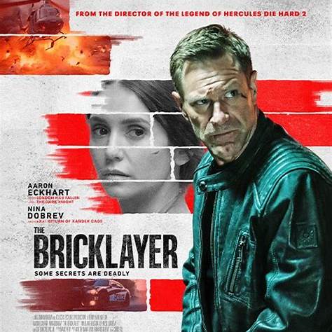 <b>High-Octane Espionage and Retired Operative Drama Fuel <i>The Bricklayer</i>’s Momentum    </b>