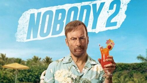 <b><i>Nobody 2</i>: Bob Odenkirk’s Reluctant Hero Returns with Fists Flying </b>